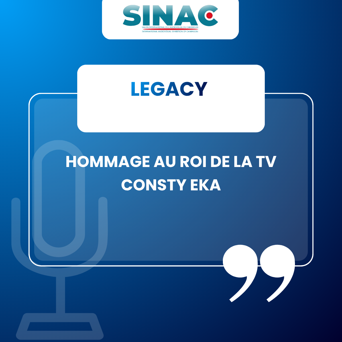LEGACY | HOMMAGE AU ROI DE LA TV CONSTY EKA |SPECIAL SPIRIT MENTOR 2026